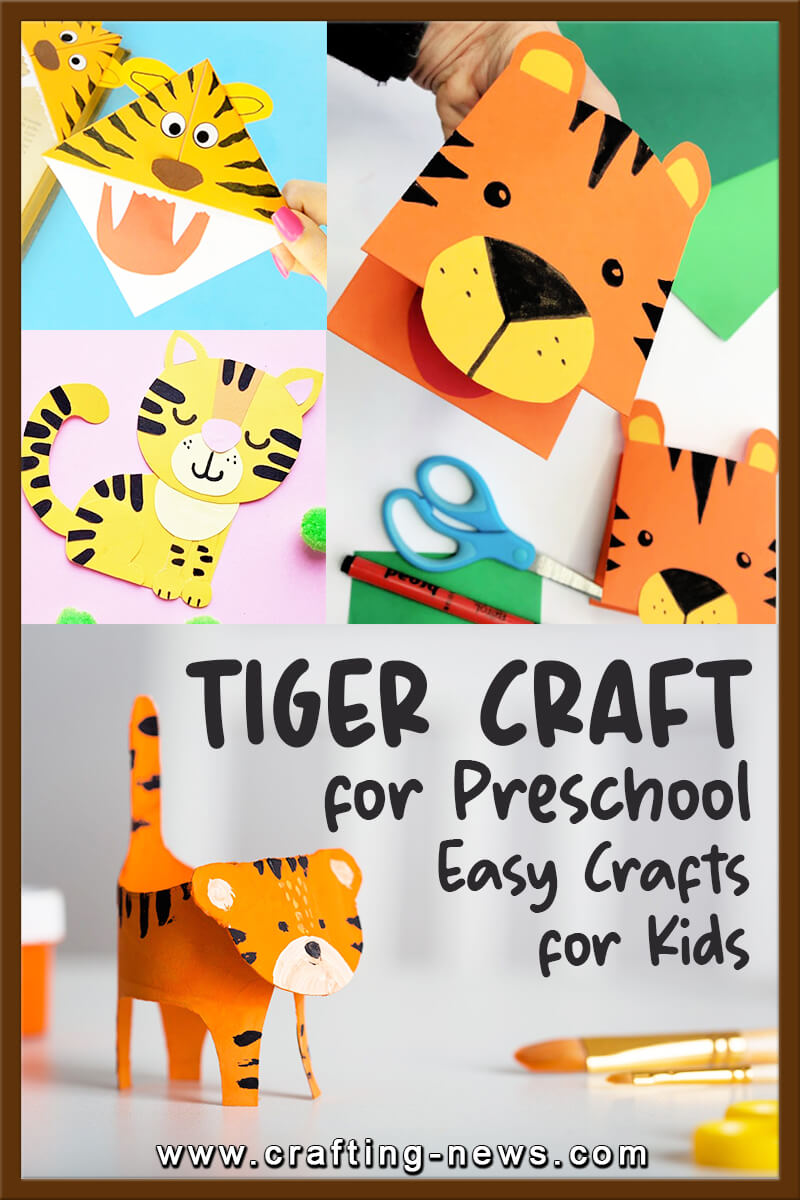 20 Tiger Craft for Preschool - Easy Crafts For Kids - Crafting News