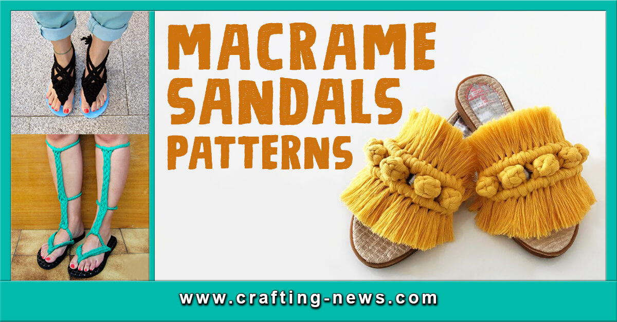 10 Macrame Sandals Patterns
