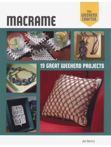 The Weekend Crafter Macrame Books for Beginners