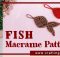 MACRAME FISH PATTERNS