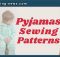 PYJAMAS SEWING PATTERNS