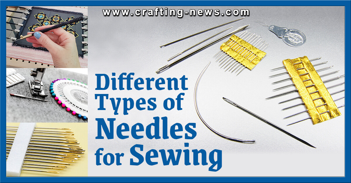 29 Types Of Sewing Needles | Hand and Machine