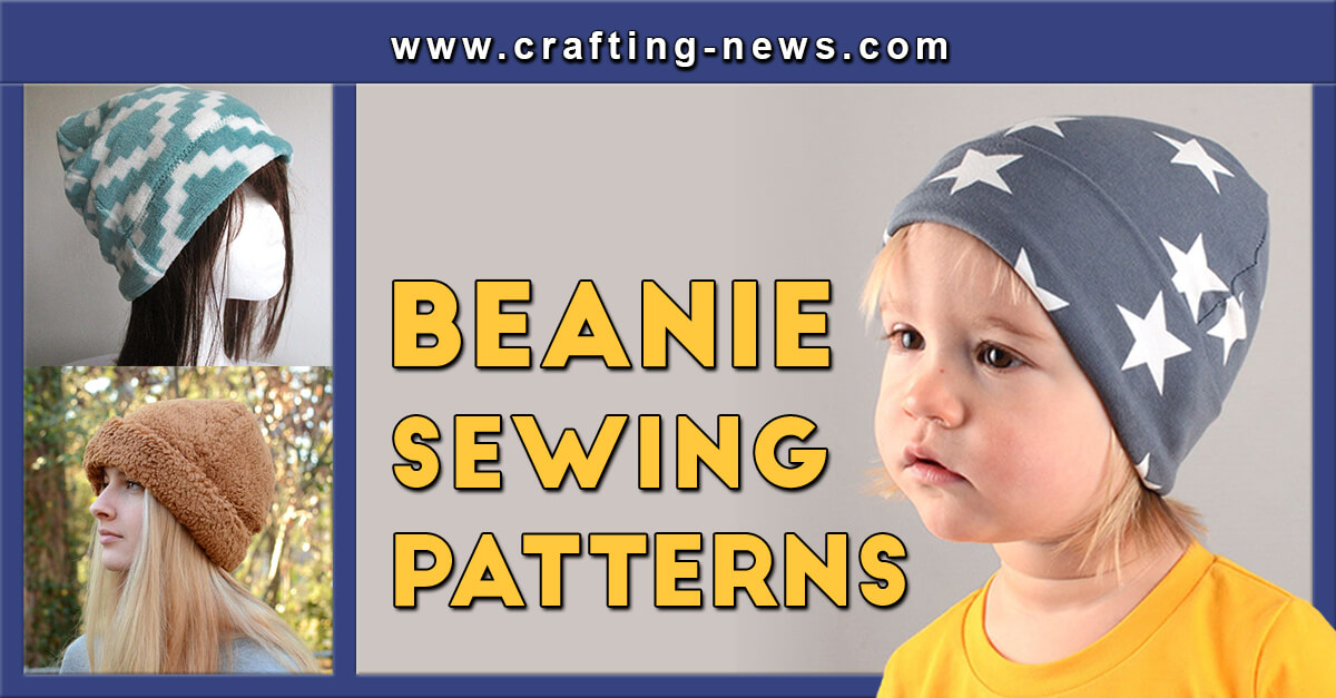 21 Beanie Sewing Patterns