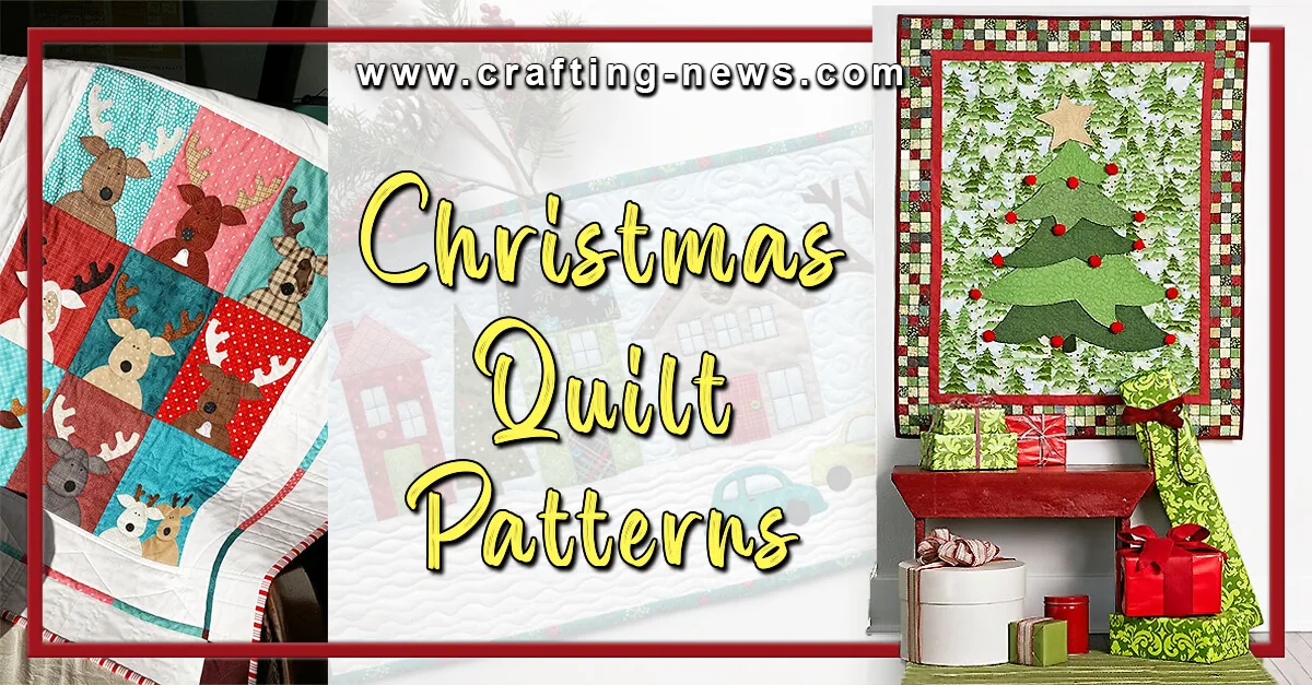 49 Christmas Quilt Patterns to Brighten Your Holiday