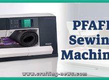 THE BEST PFAFF SEWING MACHINES OF 2022