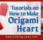 TUTORIALS ON HOW TO MAKE AN ORIGAMI HEART