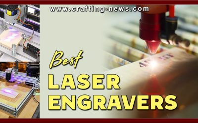 10 Best Laser Engravers of 2023