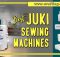 THE BEST JUKI SEWING MACHINES OF 2022