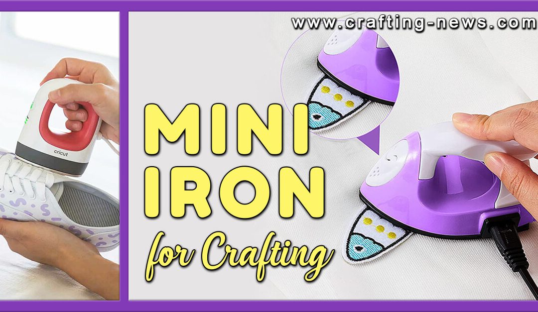 10 Best Mini Iron for Crafting for 2024