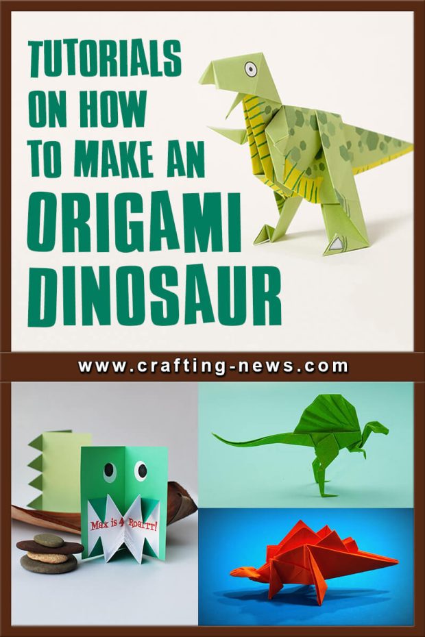 TUTORIALS ON HOW TO MAKE AN ORIGAMI DINOSAUR