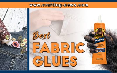 10 Best Fabric Glues of 2024
