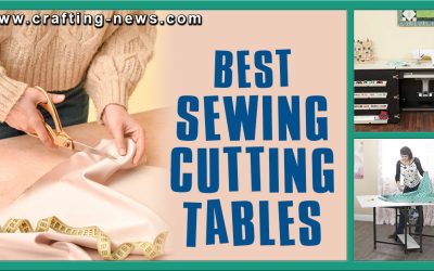 10 Best Sewing Cutting Tables for 2023