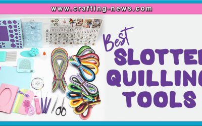 5 Best Slotted Quilling Tools of 2024