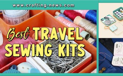 10 Best Travel Sewing Kits for 2023
