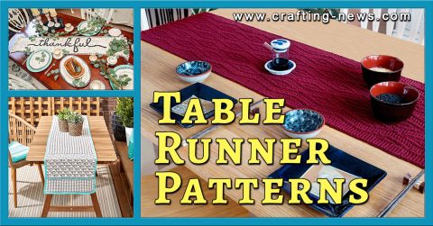 19 Table Runner Patterns - Crafting News