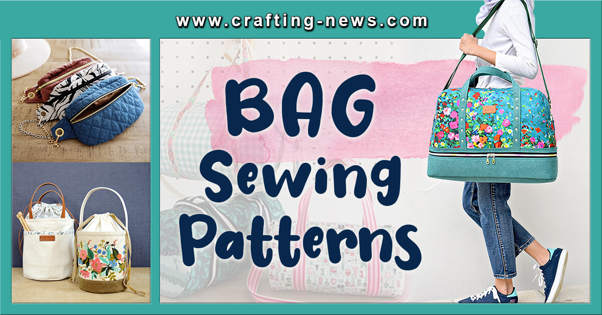 40 Bag Sewing Patterns - Crafting News