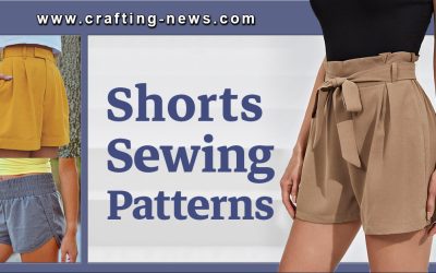 16 Shorts Sewing Patterns