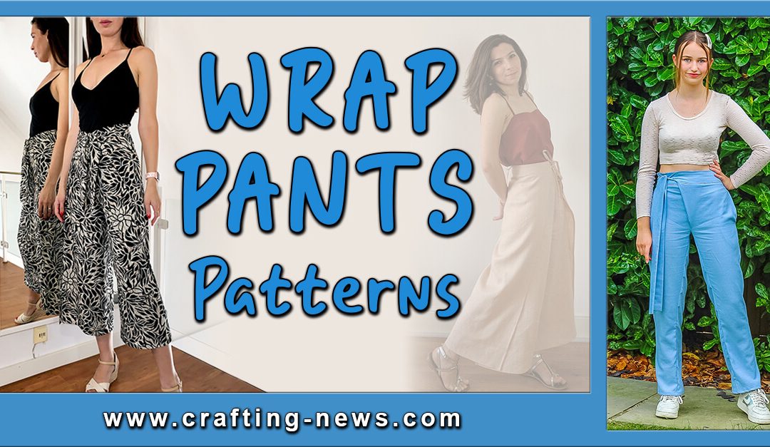 10 Wrap Pants Patterns
