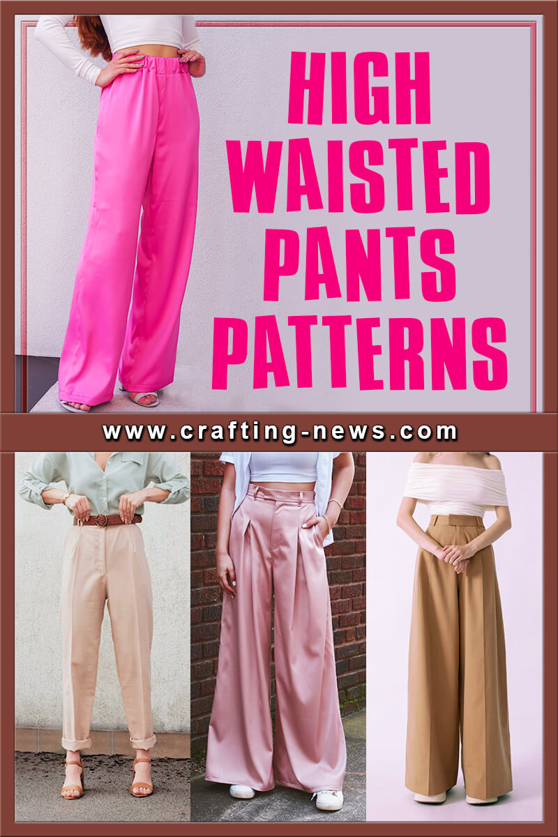 High Waisted Pants Patterns