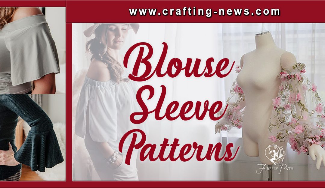 21 Blouse Sleeve Patterns