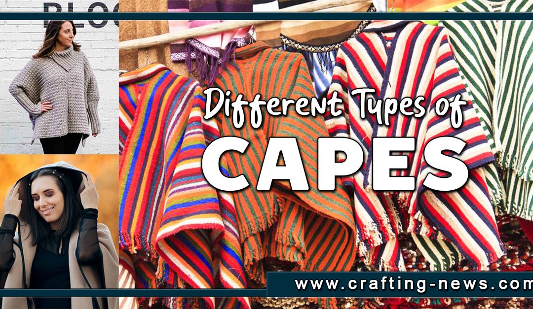 7 Different Types of Capes