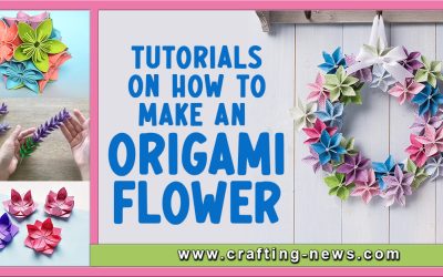 34 Tutorials On How To Make An Origami Flower
