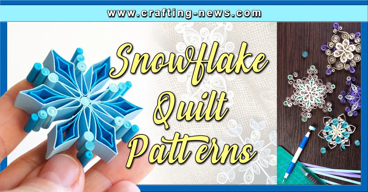 Quilling Snowflake Patterns