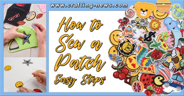How to Sew a Patch in 6 Easy Steps