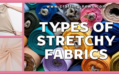 Types of Stretchy Fabrics